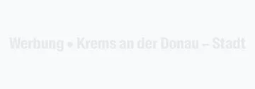 Votre publicité pourrait être placée ici! | Krems – Stadt